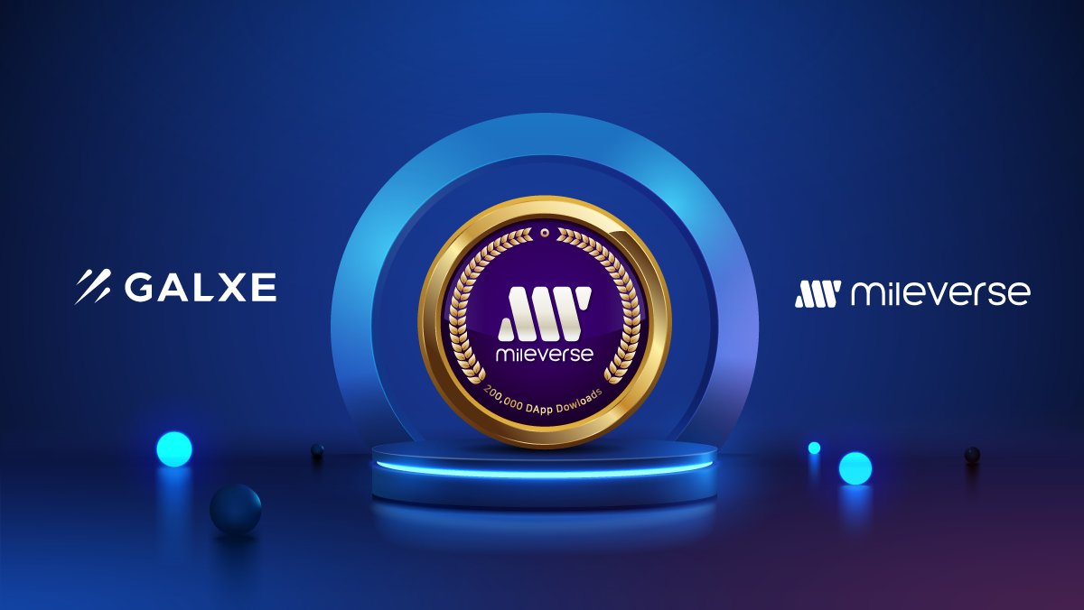 Milestone alert! 🎉

Mileverse Dapp has reached over 200k #downloads🙌

To celebrate, we're distributing unique #NFTs via <a href="/Galxe/">Galxe</a>  providing a tangible reminder of our collective effort. 

👉Claim NFT: galxe.com/Mileverse/camp…