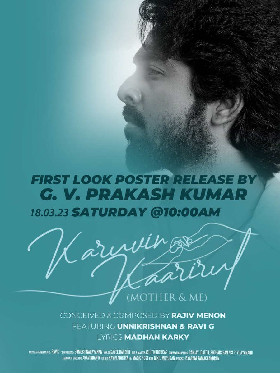 The concept of Mother and Me is dedicated to all motherhood. #KaruvinKaarirul, A beautiful melody rendition by @Singer_Unni and @ravig_official was conceived and composed by @dirrajivmenon Song first look poster releasing by @gvprakash Tomorrow at 10 AM @sumesh_narayan…