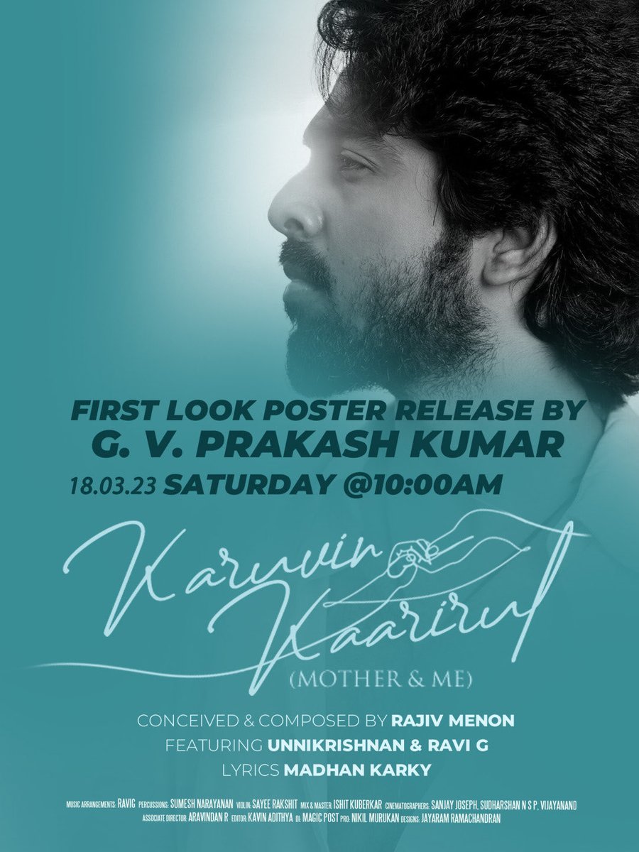 The concept of Mother and Me is dedicated to all motherhood. #KaruvinKaarirul, A beautiful melody rendition by @Singer_Unni and @ravig_official was conceived and composed by @dirrajivmenon & Lyrics by @madhankarky Song first look poster releasing by @gvprakash Tomorrow at 10 AM