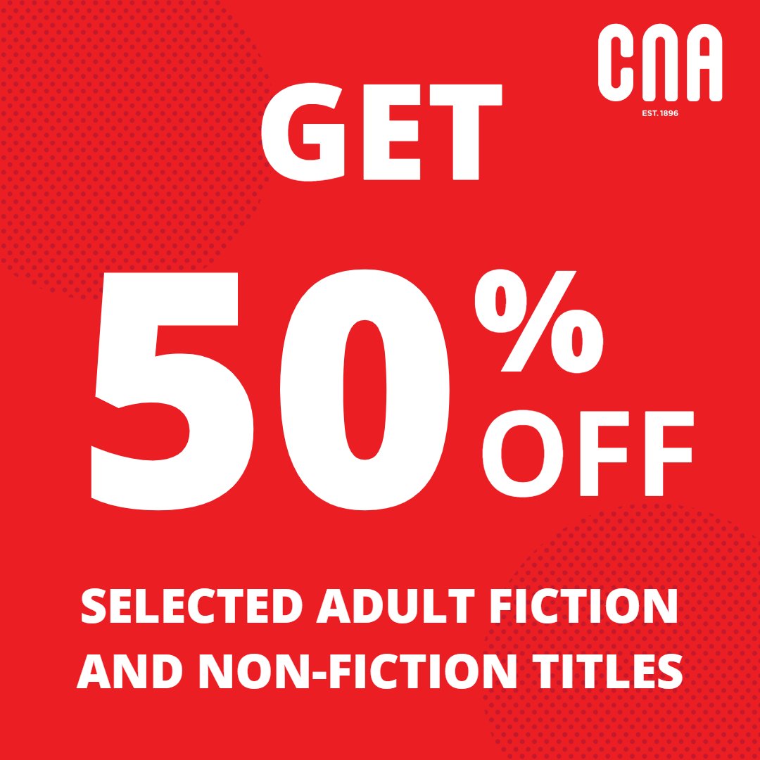 🔥SALE🔥

Head down to your nearest CNA store and get 50% off selected adult fiction and non-fiction titles.

Available in-store only.

#CNA  #sale  #reading
