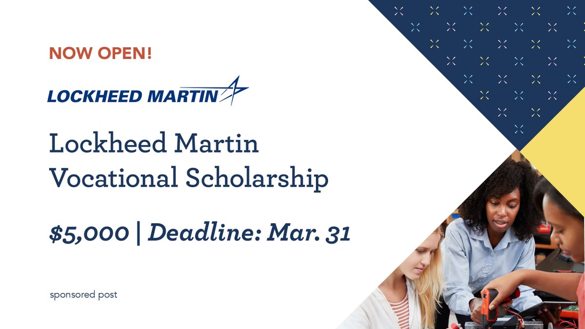 ScholAmerica's tweet photo. Don’t miss out! Just a week left to apply for $750,000 in scholarships from the @LockheedMartin Vocational Scholarship Program. Students pursuing associate degrees, credit-bearing certificates, or tech certification: apply by 3/31 at https://t.co/zbJZx4nKst https://t.co/D2Yw9islFf