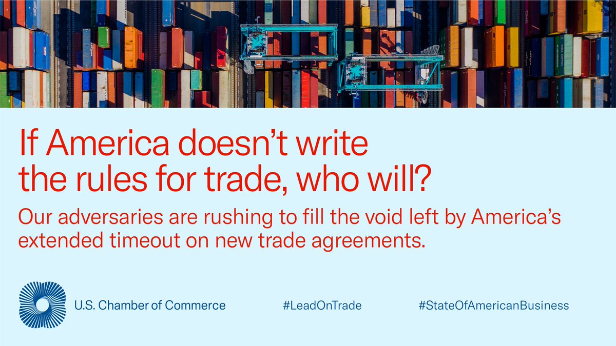 USChamber's tweet photo. The world is charging ahead in pursuit of new market-opening trade agreements and the U.S. can’t fall behind. @JGodiasMurphy makes the case for why America must #LeadOnTrade. https://t.co/4zNHoriPx0 https://t.co/Pd2Qp4wdpi
