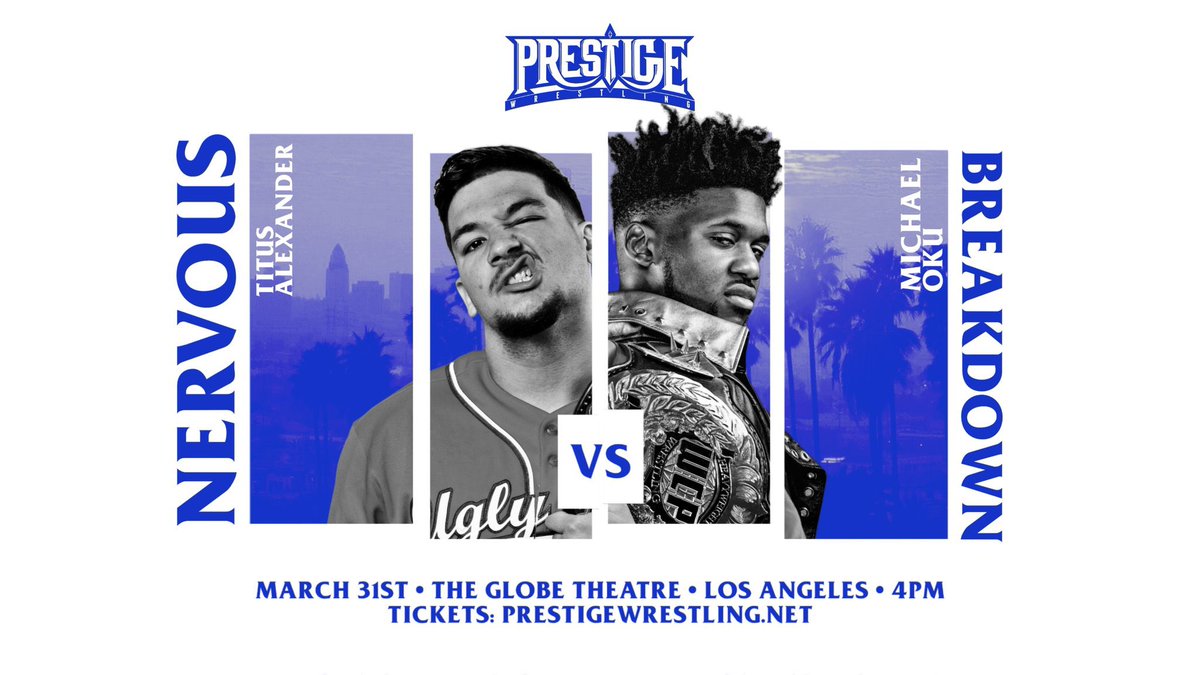 WCProOfficial's tweet photo. WEST COAST PRO TITLE MATCH!

TITUS ALEXANDER

🆚

MICHAEL OKU

3/31/2023
Los Angeles, CA
The Globe Theatre

Live on 
@HighspotsWN

 at 4 PM PST!

🎟 https://t.co/fpMOAwiOll https://t.co/2ZqkjZgSrV