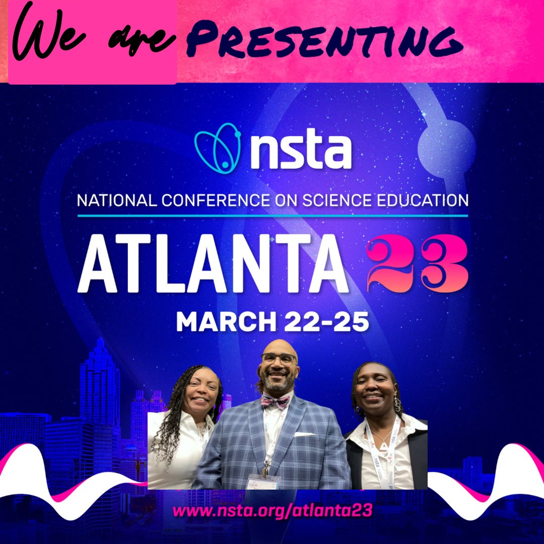 We @fpratt_eds @DrLNgubeni Are Presenting not 1 but 2 sessions today @NSTA. @APSAcademics @SparkyTeach @WeemsYolanda @APS_K5Science #nsta23