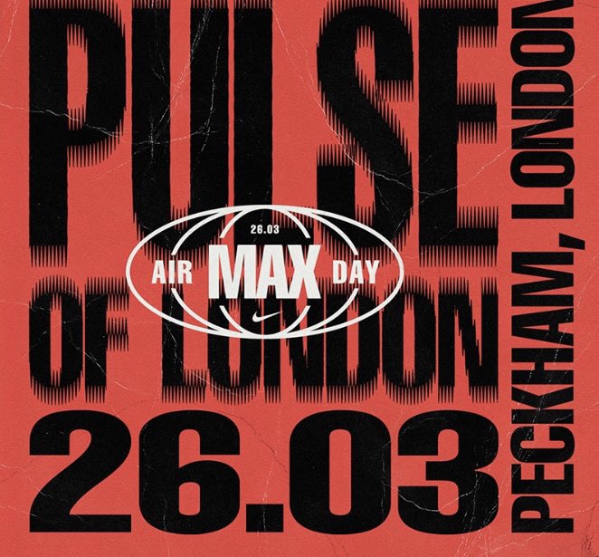 SoloEventsUK_'s tweet photo. 📆: Air Max Day: Pulse of London 26th March 2023, Copeland Gallery, Peckham, London

🎟️: E-Tickets, One Ticket Remaining!

🏦: Bank Transfer &amp; PayPal G&amp;S
Accepted!

📲: @SoloEventsUK

#Nike #AirMaxDay #PulseOfLondon https://t.co/v28nA8LTxZ