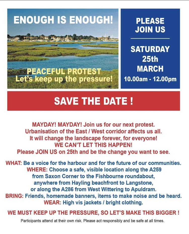 Taking place tomorrow, Saturday. Let’s get a good turnout to show how our community feel about protecting our green spaces and harbours from further damage. See you near the #Emsworth roundabout on the A259.