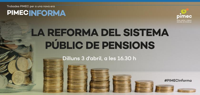 Pimec's tweet photo. 🆕La reforma del sistema públic de pensions

Vine al #PIMECInforma per a conèixer les principals mesures i analitzar el seu impacte en el país en matèria social i econòmica.

📆3 d'abril
⏰16:30 h.
👇T'hi esperem
https://t.co/IkPHDOjxY8 https://t.co/BMmExjAFoP