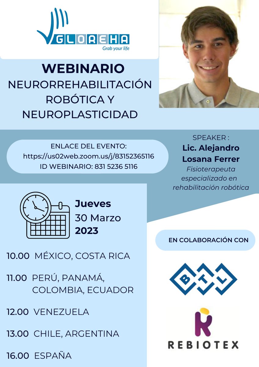 rebiotex's tweet photo. “Neurorehabilitación Robótca y Neuroplasticidad”  Os invitamos con mucha ilusión al webinar internacional que está organizado @GlorehaRehab . Dejamos aquí el link de inscripción https://t.co/lUYNMGO0Ol. Será el próximo jueves a las 16:00 . ¡Os esperamos! https://t.co/u9hVxtFqkR