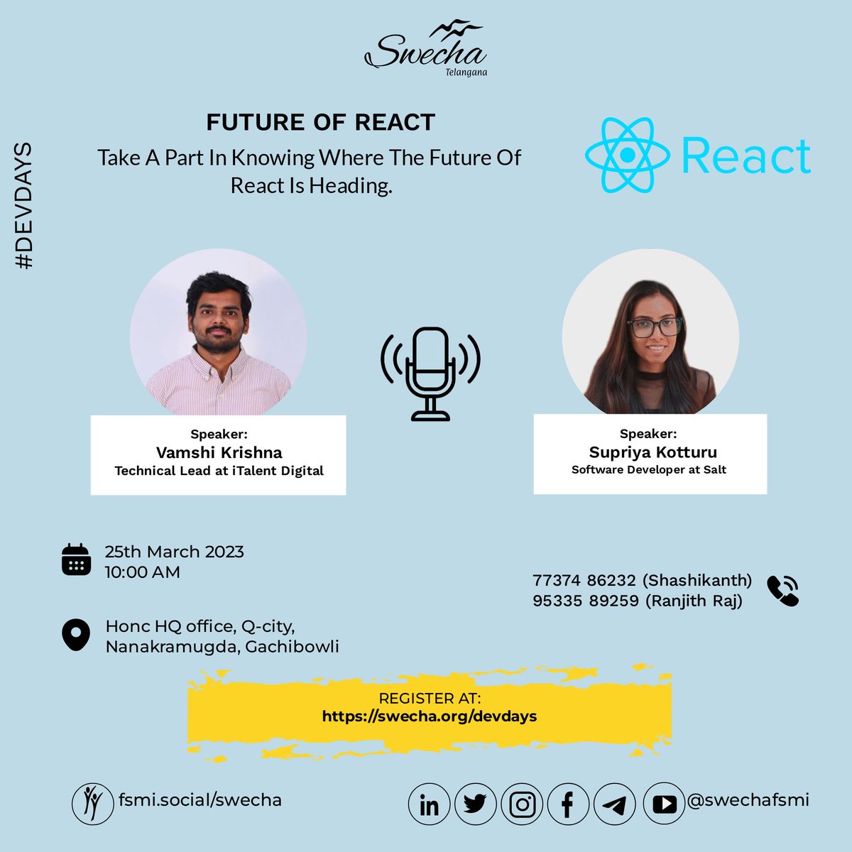 SwechaFSMI's tweet photo. We invite everyone to join #DevDays #8
https://t.co/WrbdOgiioj

1. Future of #reactjs by VamshiKrishna &amp; @supriyakotturu
2. Solid JS &amp; Signals by @piyush_xp
3. Runtime Data Validation with #TypeScript by @praveenpuglia

🗓 Mar 25, 2023
⌚ 10am to 12:30pm
📌 Honc HQ Office, Q-City https://t.co/UqSyJJYgrp