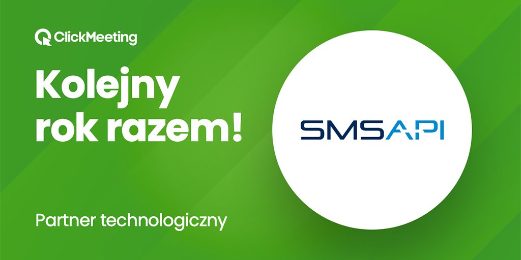 clickmeeting's tweet image. 💚 To już kolejny rok razem! Dziękujemy za zaufanie @SMSAPI!

#clickmeetingpomaga #marketing #webinary