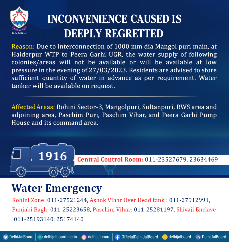 DelhiJalBoard's tweet photo. Due to interconnection of 1000 mm dia Mangol puri main, at Haiderpur WTP to Peera Garhi UGR, the water supply of following colonies/areas will not be available or will be available at low pressure in the evening of 27/03/2023.

#DJBWaterAlert #DJB4U #DJBMissionMode https://t.co/sTJAlD0XdN