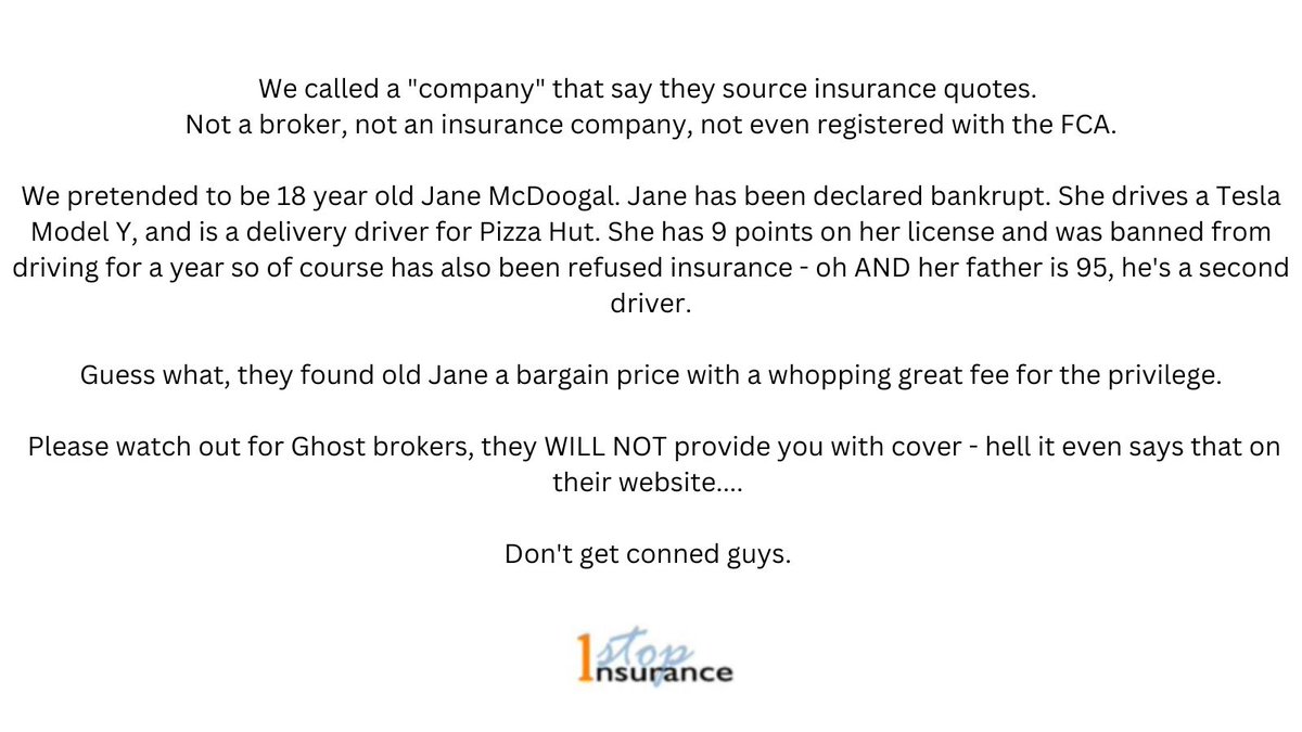 1stopinsurance's tweet photo. After we were passed details of a "company" that was operating as a #ghostbroker we decided to put them to the test by pretending to be the most uninsurable person. 

Just remember if it looks too good to be true it usually is. #scam #insurancefraud

More details below⬇️ https://t.co/emevpQJKeg