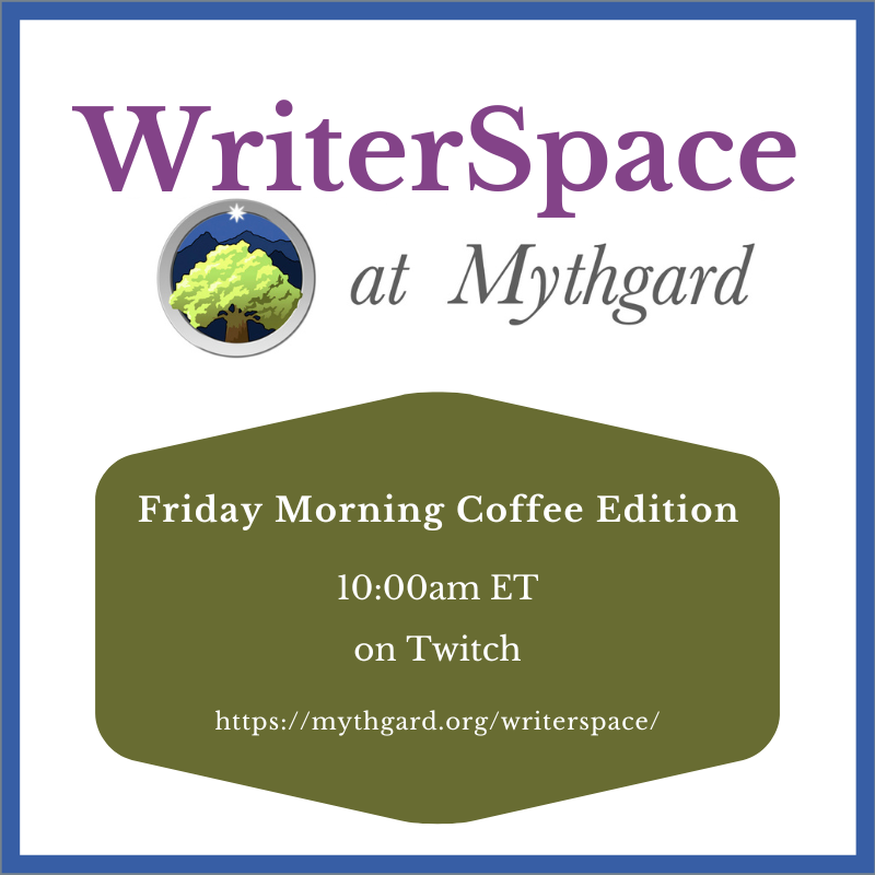 mythgardian's tweet photo. Grab a cup of coffee or some tea and head over to Twitch for the next session of WriterSpace! Today at 10am ET.
https://t.co/yoz9664qQw
#WriterSpace #WritingCommunity https://t.co/KXeiEbX0Po
