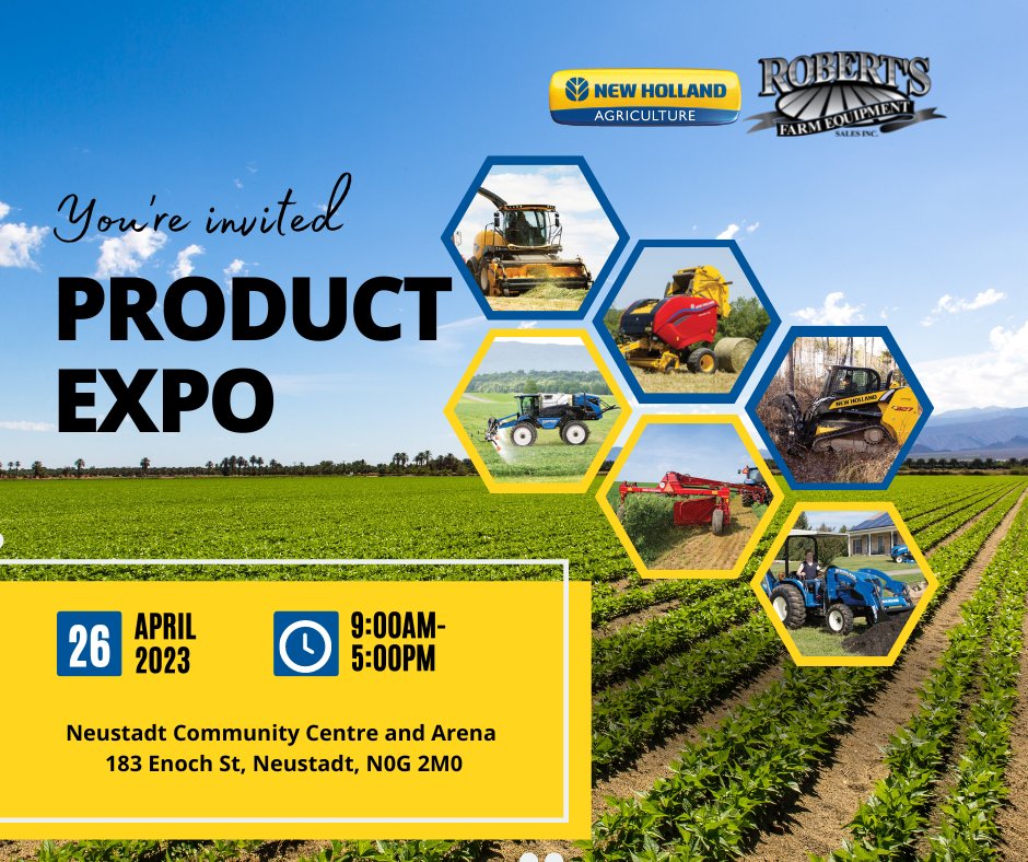 RobertsEquip_'s tweet image. We are hosting a #NewHolland Product Expo! 💙💛See the full @NHAgriculture  lineup, Precision Technology equipment &amp;amp;  parts showcase. You'll learn about new products &amp;amp; services, see the equipment up close &amp;amp; personal and meet our team. #RFE #Chesley #Neustadt #MountForest #Walton