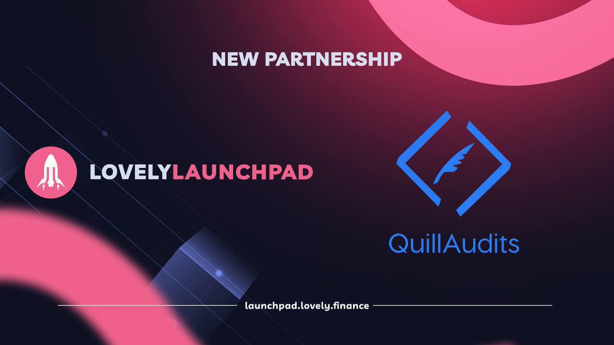 Lovely Finance (@lovely_finance) on Twitter photo Lovely Launchpad is delighted to announce a new Strategic Partnership with <a href="/QuillAudits/">QuillAudits</a> 🪶
#LovelyLaunchpadxQuillAudits #strategicpartnership Lovely Launchpad is delighted to announce a new Strategic Partnership with <a href="/QuillAudits/">QuillAudits</a> 🪶
#LovelyLaunchpadxQuillAudits #strategicpartnership