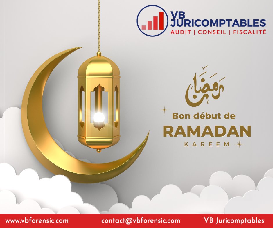 VBforensic's tweet photo. @VBforensic  souhaite à toute la communauté musulmane un très bon début de Ramadan. 
#VBJuricomptables #Ramadan #RamadanKareem2023 https://t.co/kWZBlX1VM7