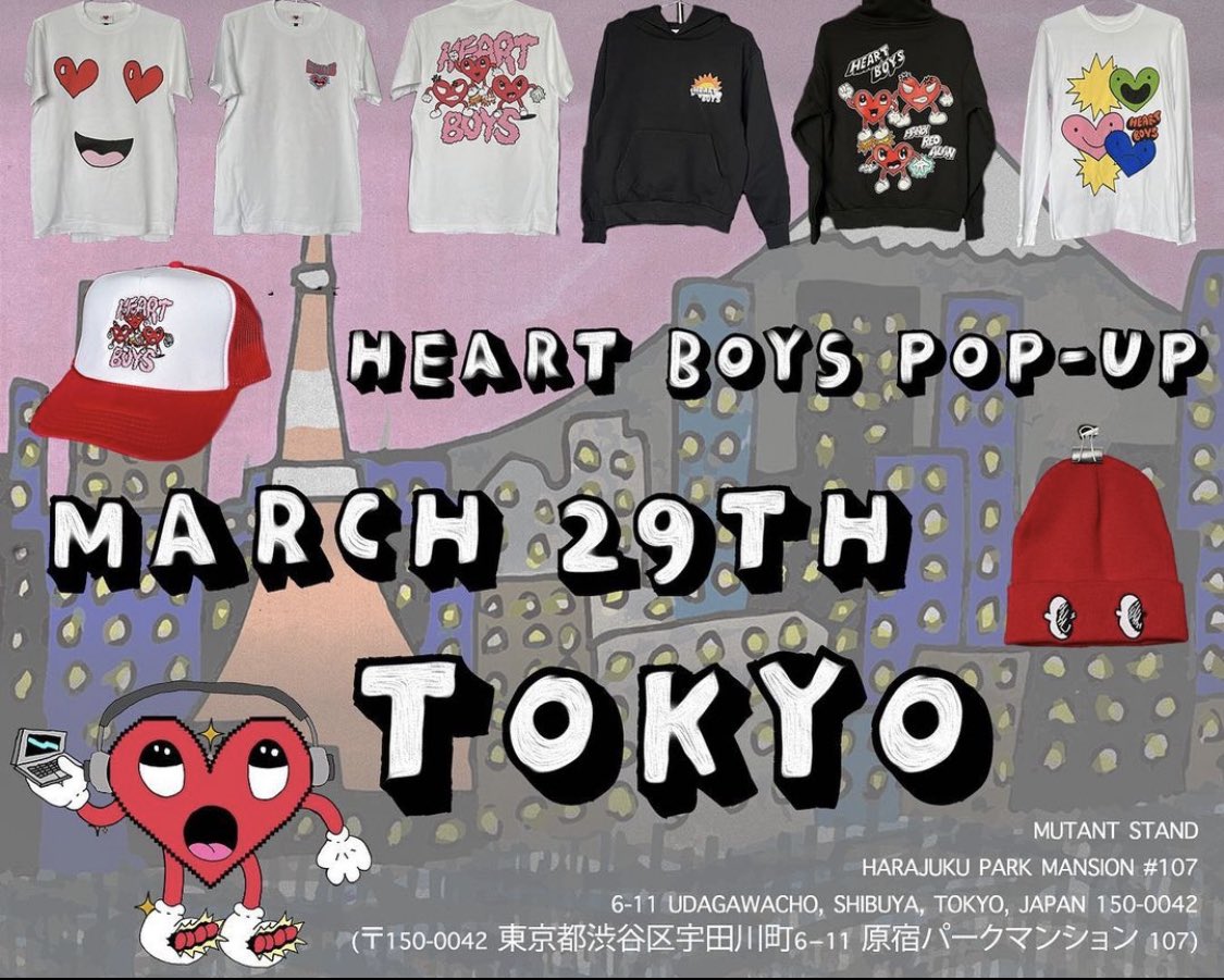 .@HeartNFTs Heart Boys Tokyo pop up! MARCH 29TH collaboration with @_alan_official @mandy_s_mandy @sanoreofficial ! at @mutantstand !