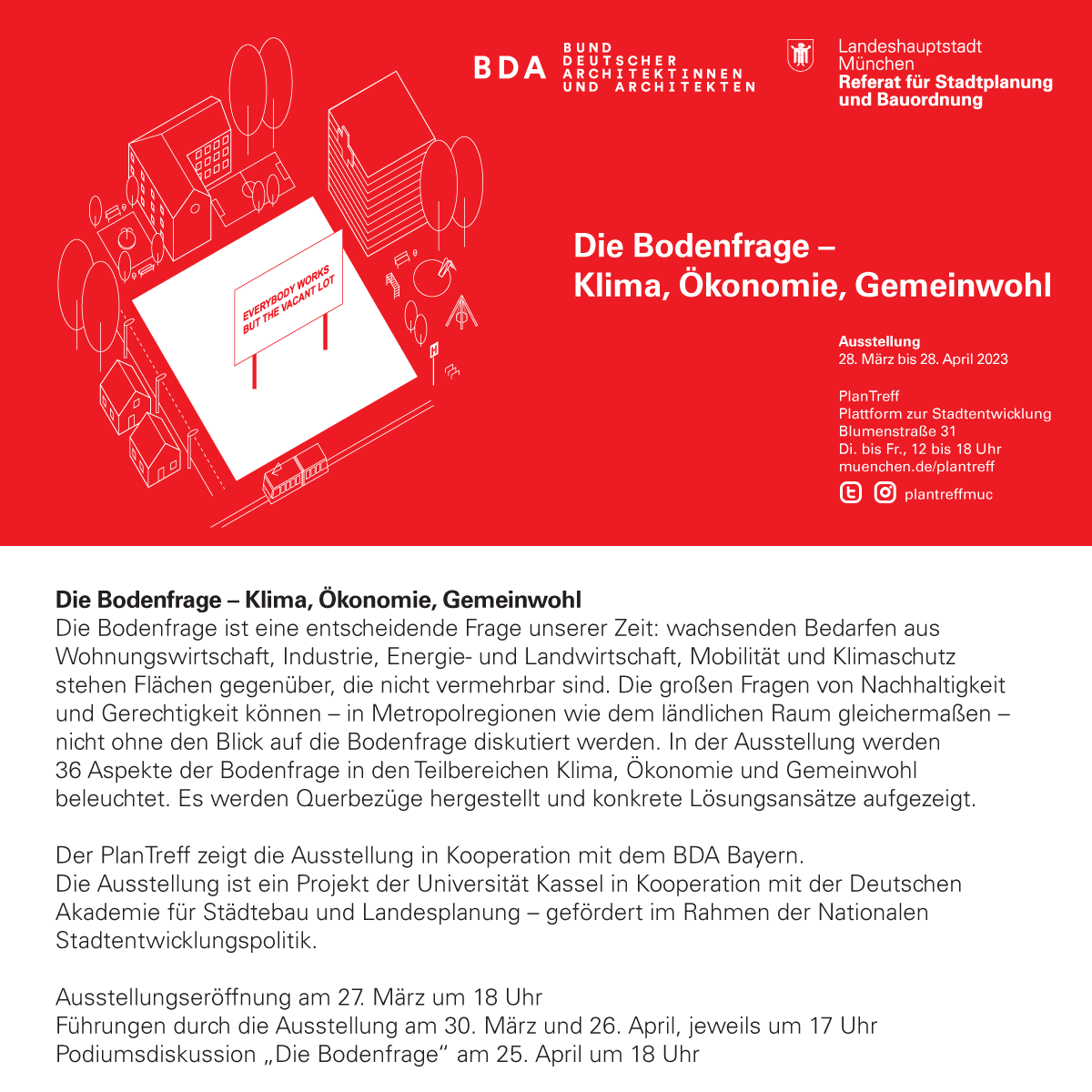 BDABayern's tweet photo. Am Montag, 27.3., Eröffnung der Ausstellung "Die #Bodenfrage – Klima, Ökonomie, #Gemeinwohl", die wir in Kooperation mit dem #PlanTreff der Stadt #München zeigen. Information und Anmeldung: https://t.co/50z5Gs9fMj. @BDABund @muenchen @plantreffmuc @StadtMuenchen #Architektur https://t.co/zzfSR6MXj4