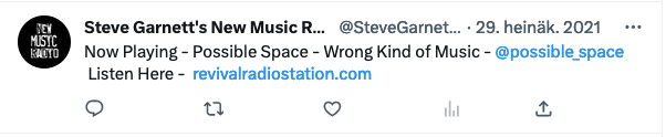 According to Twitter announcements, Steve Garnett's New Music Radio has played my song Wrong Kind of Music 168 times. Thank you! Obviously it's not a new song anymore. But I hope to be able to offer @SteveGarnett20 some new music in a few months.

possiblespace.bandcamp.com/track/wrong-ki…