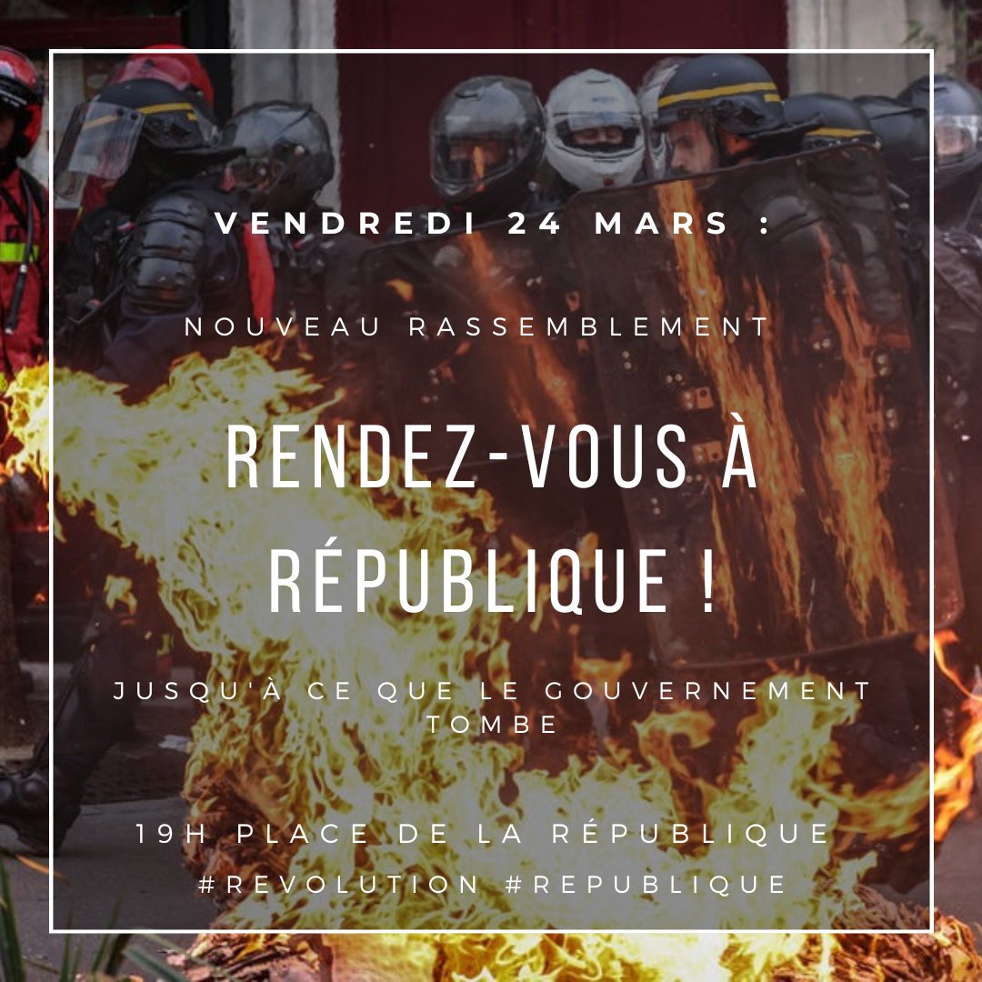 Nouveau rassemblement ce soir dès 19h à République, on maintient la pression tous les soirs. Faites tourner ! #Revolution #MacronDestitution #GreveGenerale #ReformesDesRetraites #Manifestations #greve24mars #dissolution #Republique #ToutCramer #greve28mars #greve23mars