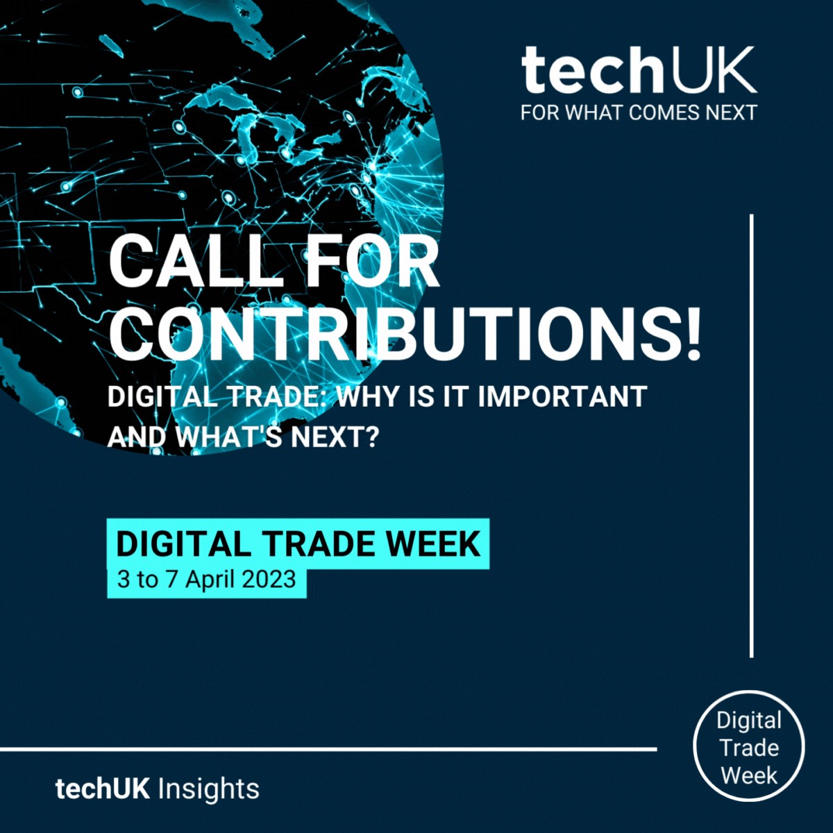 techUK's tweet photo. techUK is excited to host its #techUKDigitalTrade Campaign Week for 2023, giving a platform to techUK members, policymakers and academics to showcase the importance of #digitaltrade between 3-7 April 🔊
-
See below for full details 👇
-
https://t.co/dypGwovltt https://t.co/kzhrSkgtDD