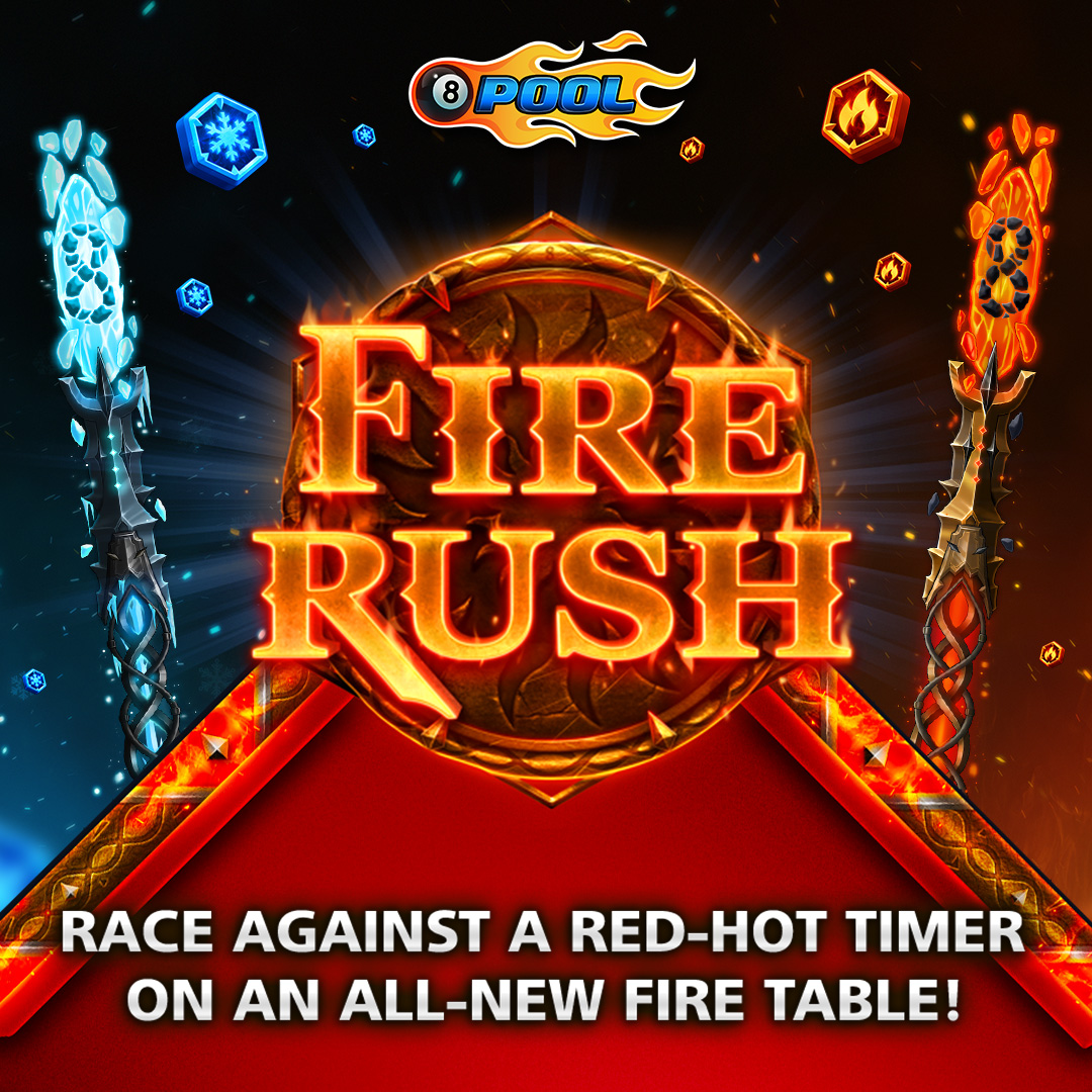 NEW #FireRush Table! 🔥 🎱 ⏲️

Race against a red-hot timer and win Frostblaze Boxes with increased Fire Tokens to exchange for Blazing Cue Pieces! 🎁

More info » 8ballpool.com/news

#8BallPool #IceAndFire