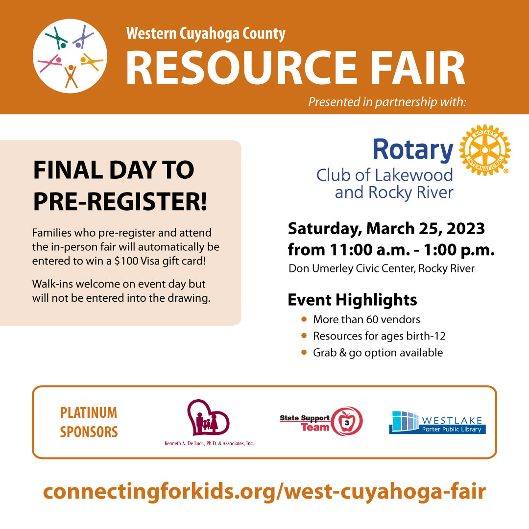 Last call for pre-registation for the Western Cuyahoga County Resource fair! Walk-ins are welcome, but don't miss out on your chance to win $100! connectingforkids.org/west-cuyahoga-…