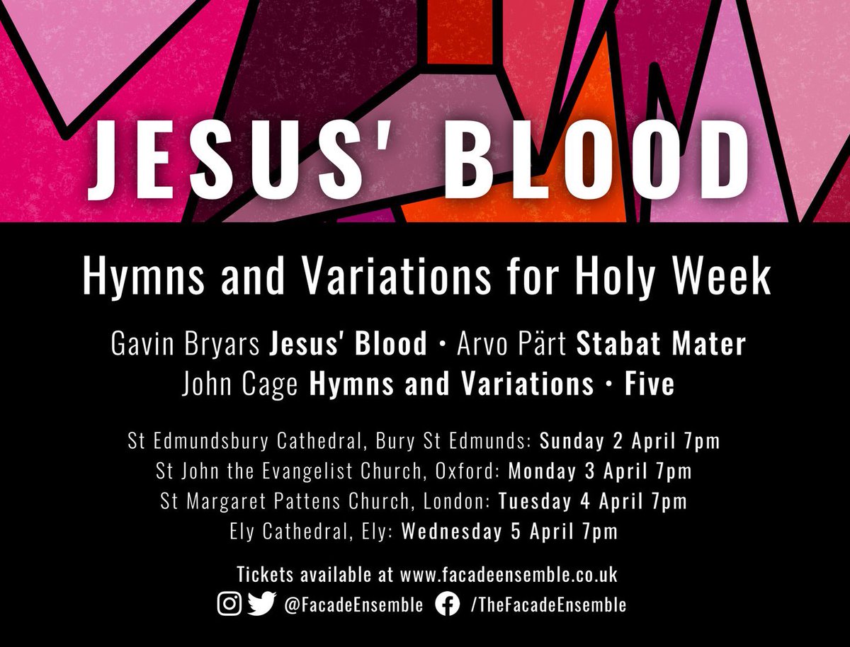 Lotte Betts-Dean (@lottebettsdean) on Twitter photo Celebrating Easter with <a href="/FacadeEnsemble/">The Facade Ensemble</a> this year! Delighted to be joining their Lent Tour featuring Gavin Bryars’ iconic ‘Jesus’ Blood Never Failed Me Yet’ plus works by Arvo Pärt & John Cage.
4 performances from 2-5 April in Bury St Edmonds, Oxford, London and Ely. Celebrating Easter with <a href="/FacadeEnsemble/">The Facade Ensemble</a> this year! Delighted to be joining their Lent Tour featuring Gavin Bryars’ iconic ‘Jesus’ Blood Never Failed Me Yet’ plus works by Arvo Pärt & John Cage.
4 performances from 2-5 April in Bury St Edmonds, Oxford, London and Ely.