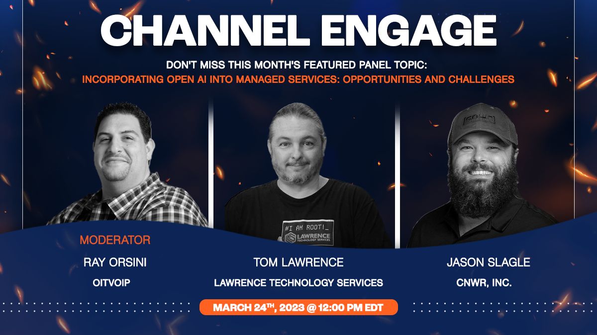oitvoip's tweet photo. Don't miss out on today's #ChannelEngange moderated by our CEO Ray Orsini Champion for MSPs!
Tune in live at 12:00 pm as we discuss Incorporating Open AI into Managed Services: Opportunities and Challenges: https://t.co/pZ9VHOxRhQ
#ChannelProgram #ChannelEngage #MSP #AI #OpenAI https://t.co/KLsB3AuEKs