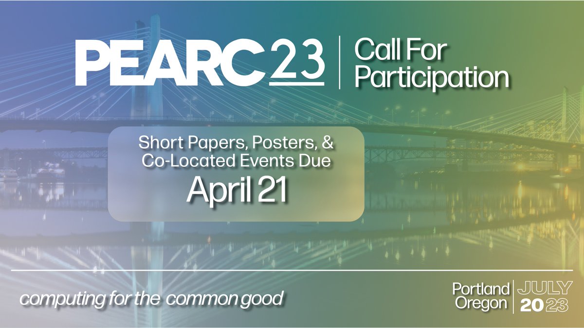 The #PEARC23 #CFP is open! The committee is accepting proposals relating to the theme '#Computing for the Common Good.' #researchcomputing #HPC #computerscience #datascience #bigdata

The deadline for short papers, posters, + co-located events is April 21: pearc.acm.org/pearc23/call-f…