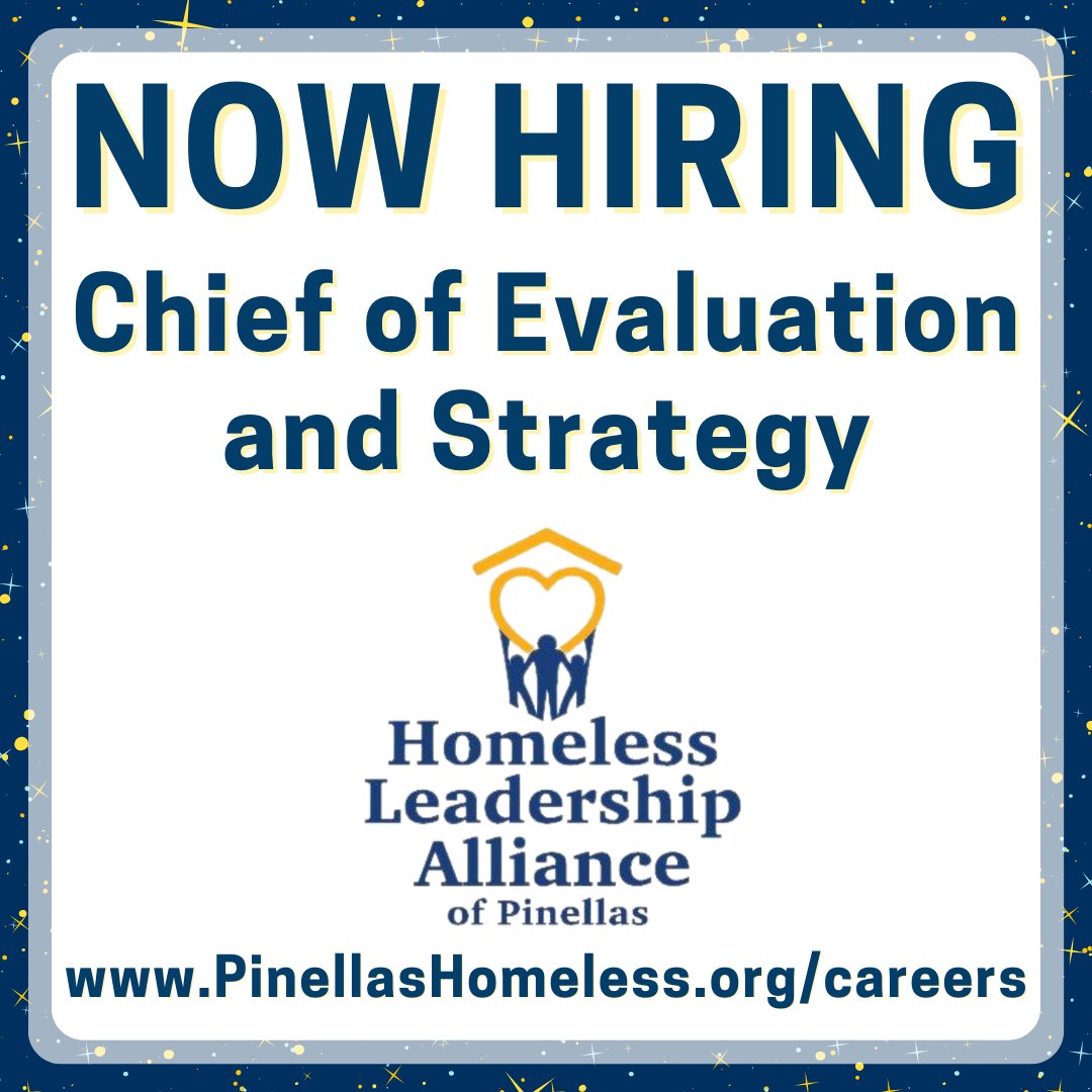 We're #NowHiring a Chief of Evaluation & Strategy to provide leadership & coordination to improve the #ContinuumOfCare's core functions & evaluate the impact that system improvements have on preventing & ending homelessness.. 📲PinellasHomeless.org/careers

#EndingHomelessnessTogether