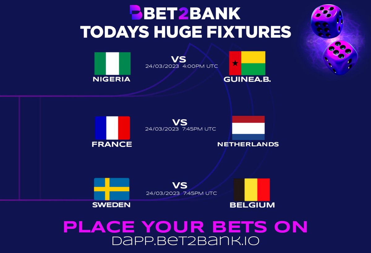 Todays International Football on #Bet2bank #P2P dApp!

⚽️ NIGERIA  VS GUINEA
⚽️ FRANCE VS NETHERLANDS 
⚽️ SWEDEN VS BELGIUM 
 
   ⚽️ AND MANY MORE!   ⚽️ 

Create your own bet or contest someone elses at -

Dapp.bet2bank.io/p2p

#UEFA #EURO2024
#GambleFi #ARB $ARB #BXB