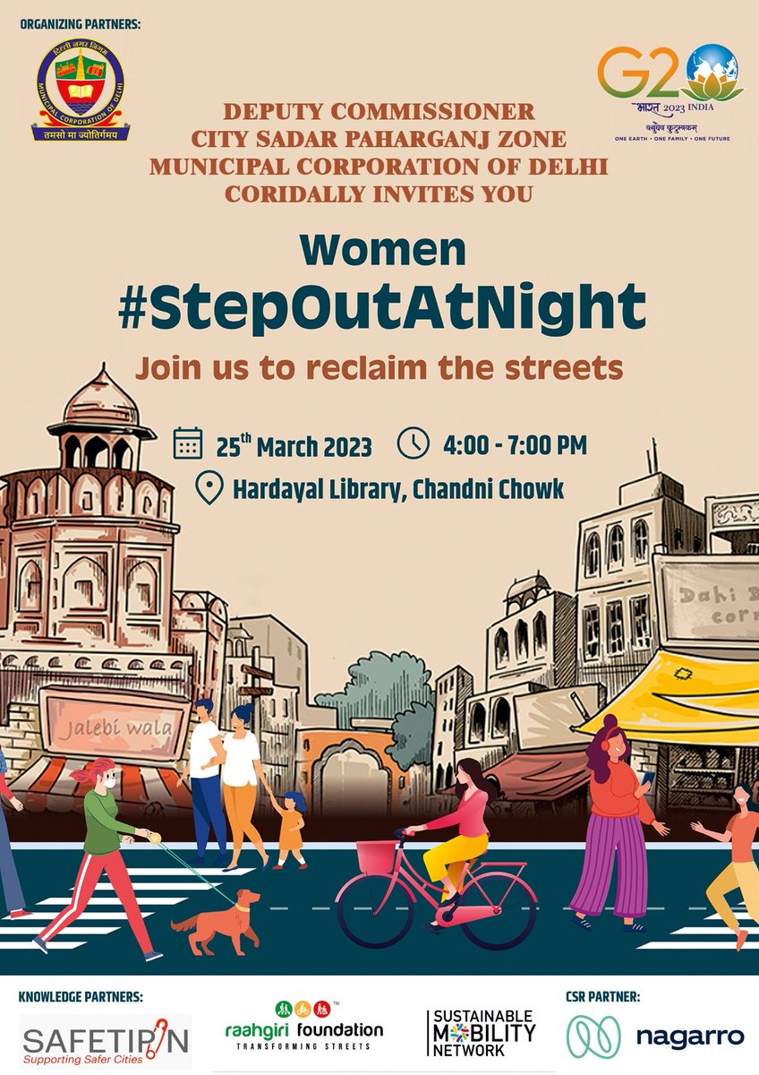 SBM_MCD's tweet photo. MCD, City SP @CitySpzone cordially invites you for Women #StepoutatNight on 25th March 2023
Timing- 4.00 PM to 7.00 PM
Location: Hardayal Library, Chandni Chowk
#SwachhSurvekshan2023MCD
#Swachhotsav2023
@LtGovDelhi
@OberoiShelly
@GyaneshBharti1
@SwachhBharatGov https://t.co/lYA1vzhxKu