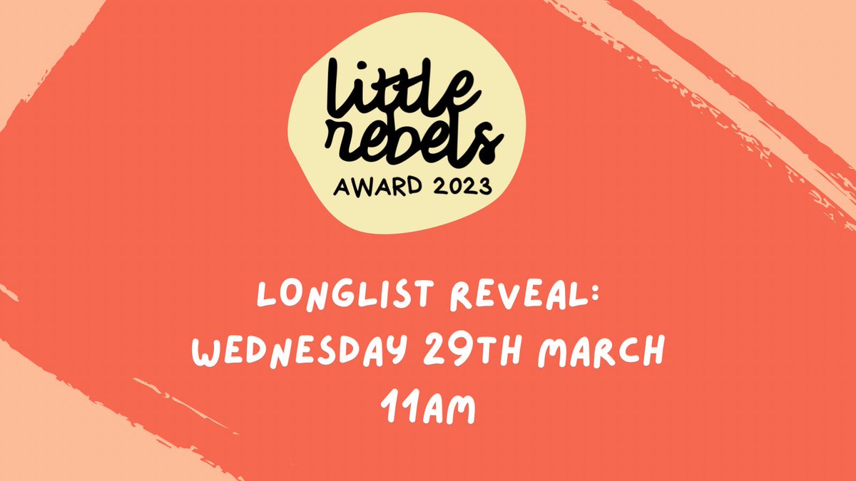 This year…

And for the very first time…

The #LittleRebelsAward will be broadcasting its longlist. There were so many fabulous radical &amp; rebellious reads submitted this year, we wanted to give (at least) some of them a 🚀boost🚀

        ***NEXT WEDNESDAY!***