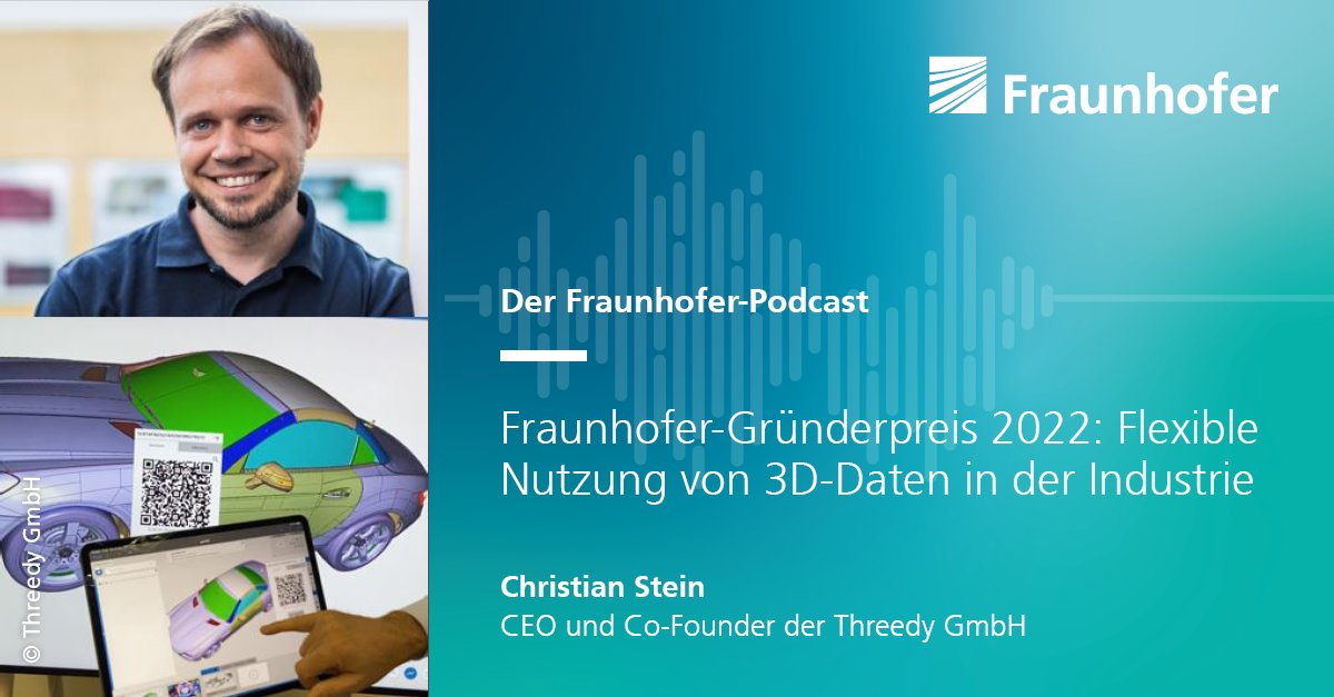Fraunhofer's tweet image. Das @Fraunhofer_IGD-#Spinoff @Threedy_GmbH unterstützt #VisualComputing-Anwendungen & vereinfacht die Nutzung von 3D-Daten. Das Team wurde mit d. Fraunhofer-Gründerpreis ausgezeichnet. Christian Stein spricht im #Podcast über die Technologie: open.spotify.com/episode/5LsUGi… @fraunhofervc