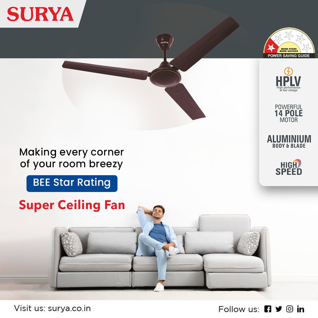 surya_roshni's tweet photo. Be super comfortable with BEE Star Rated Surya Super Ceiling Fan
Visit us at- https://t.co/RvscXhlZUJ
#fans #surya #suryaroshni #suryaappliances #suryafans #ceilingfans #homedecor #interiordesign #ceilingfan #suryasuper #designerfans #premiumfans #BEEstarrated #superceilingfan https://t.co/B8lajLsdoY