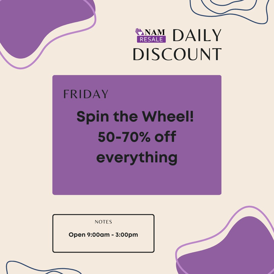 Happy Friday! Come into the NAM Resale store to SPIN THE WHEEL! and get up to 70% off your ENTIRE purchase! 
#resale #namresale #namhelps #DISCOUNT #neighborshelpingneighbors