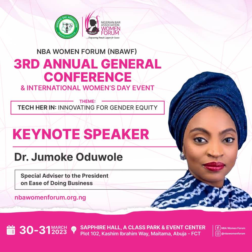 Nbawomenforum's tweet photo. The NBA Wonen Forum is pleased to announce that the guest speaker for its 3rd Annual General Conference and Women’s Day Event is Jumoke Oduwole - Special Adviser to the President on the Ease of Doing Business in Nigeria

#nbawf #women #lawyer #IWD https://t.co/571Hh8RZcp