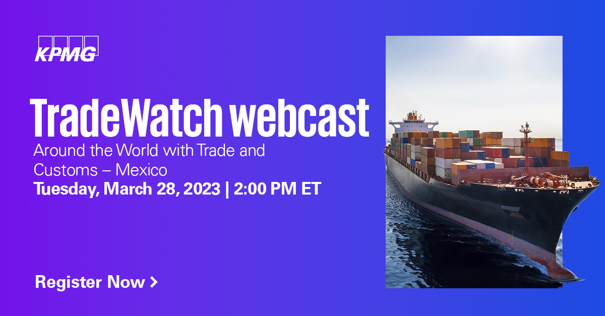 KPMG_US's tweet photo. How will the evolving #TradeCustoms landscape in Mexico impact U.S.-based companies currently operating in Mexico? Learn more in the #KPMGTC TradeWatch webcast next Tuesday at 2 PM ET: #TradeCustoms #GlobalTrade
https://t.co/2t5NqUzs0A https://t.co/yeZ23OwffE