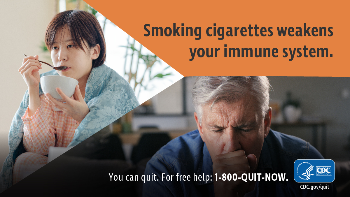 CDC Tobacco Free on Twitter "Cigarette smoking weakens your immune