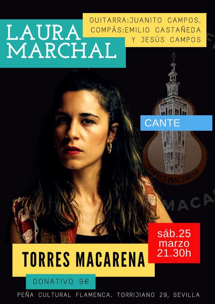 JondaSevilla's tweet photo. Buenisima ocasión para poder disfrutar la cantaora Laura marchal nacida en Alcalá La Real , Jaén , aunque actualmente residente en Barcelona En 2017 consiguió el premio Manuel Mairena del @FestivalMairena y este Sábado a las 21:30 cantará en la @PTorresMacarena https://t.co/IicygvGPxc