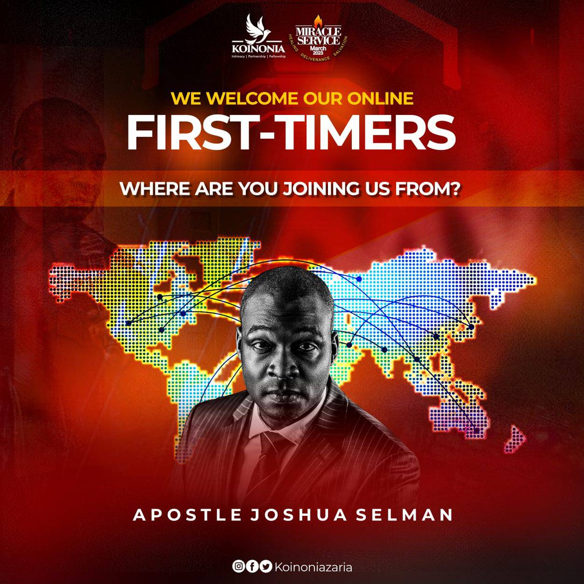 koinoniazaria's tweet photo. We warmly welcome all first-time online worshippers on behalf of God's servant, Apostle Joshua Selman. 

Let us know where you are connecting from in the comment section and by filling this Google form https://t.co/y78oajgrvZ 

#KoinoniaZaria 
#MarchMiracleService
#KoinoniaGlobal https://t.co/6WqQJ4LoCN