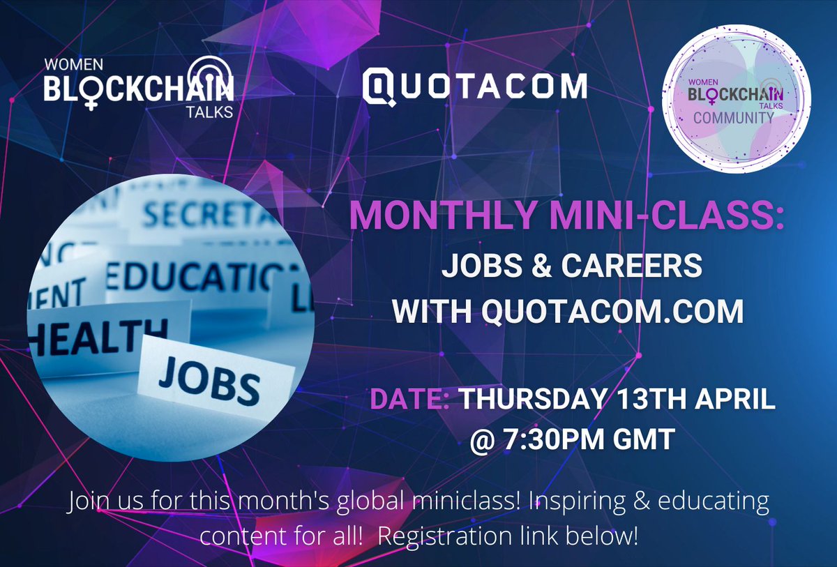 WiBTalks's tweet photo. WiBT Women in Blockchain Talks #Miniclass ⏩
If you are interested in pursuing a career in Web 3 and would like to know more about the opportunities, join our upcoming Mini-class, hosted by Emily Ward, from @quotacomltd.
Link for the event:https://t.co/QwBZ5xumya.
#Web3 #Careers https://t.co/x5y6QAmIDz