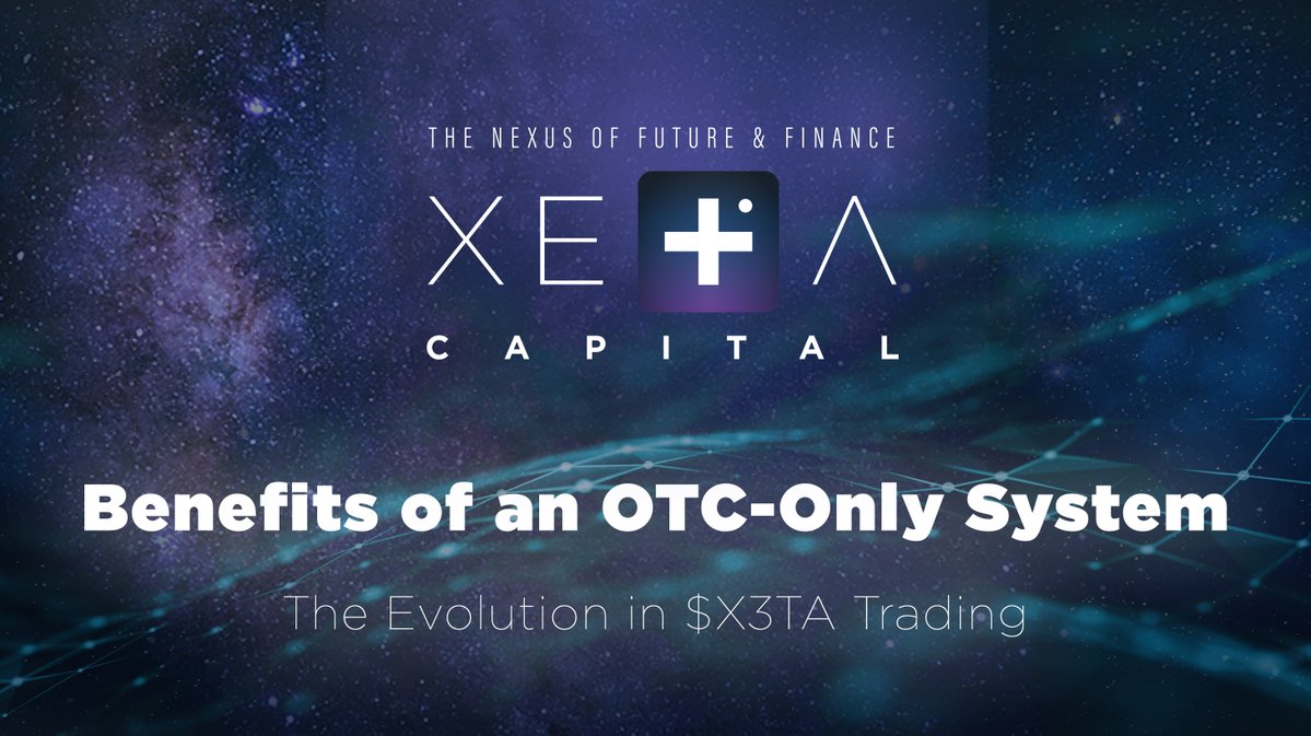XETALLC's tweet photo. Discover the Benefits of an OTC-Only System

➡️ Reduced Risk 
➡️ Sustainability
➡️ Bot-Free
➡️ Privacy

Read More: https://t.co/iliHZ5hR0U

#passiveincome #defi #avax #X3TA #XETAcapital https://t.co/nZEA8Rgz7T