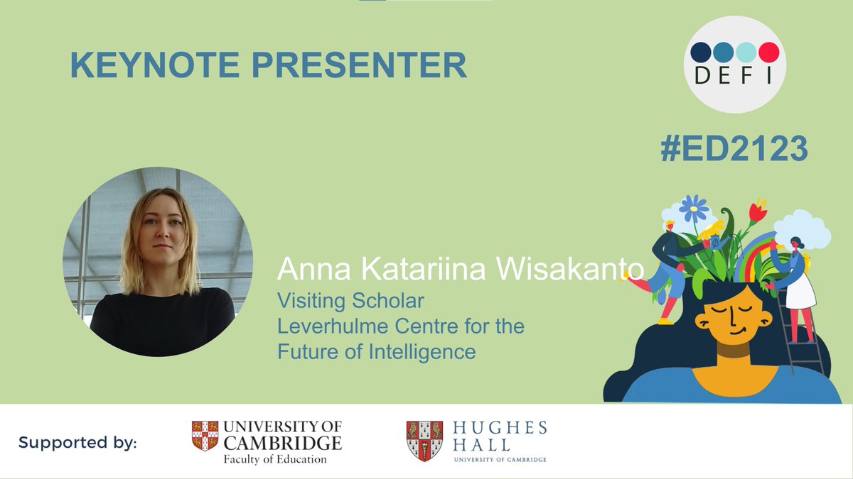 DEFI_Cambridge's tweet image. Streaming live from @CamEdFac this Monday: #ED2123 - AI &amp;amp; Creativity. 

Featuring our latest presenter, Anna Katariina Wisakanto of @LeverhulmeCFI, along with speakers from @brainpop and @iborganization. With @ZJunjunia and @rupertwegerif.  

Register now: bit.ly/ED2123online