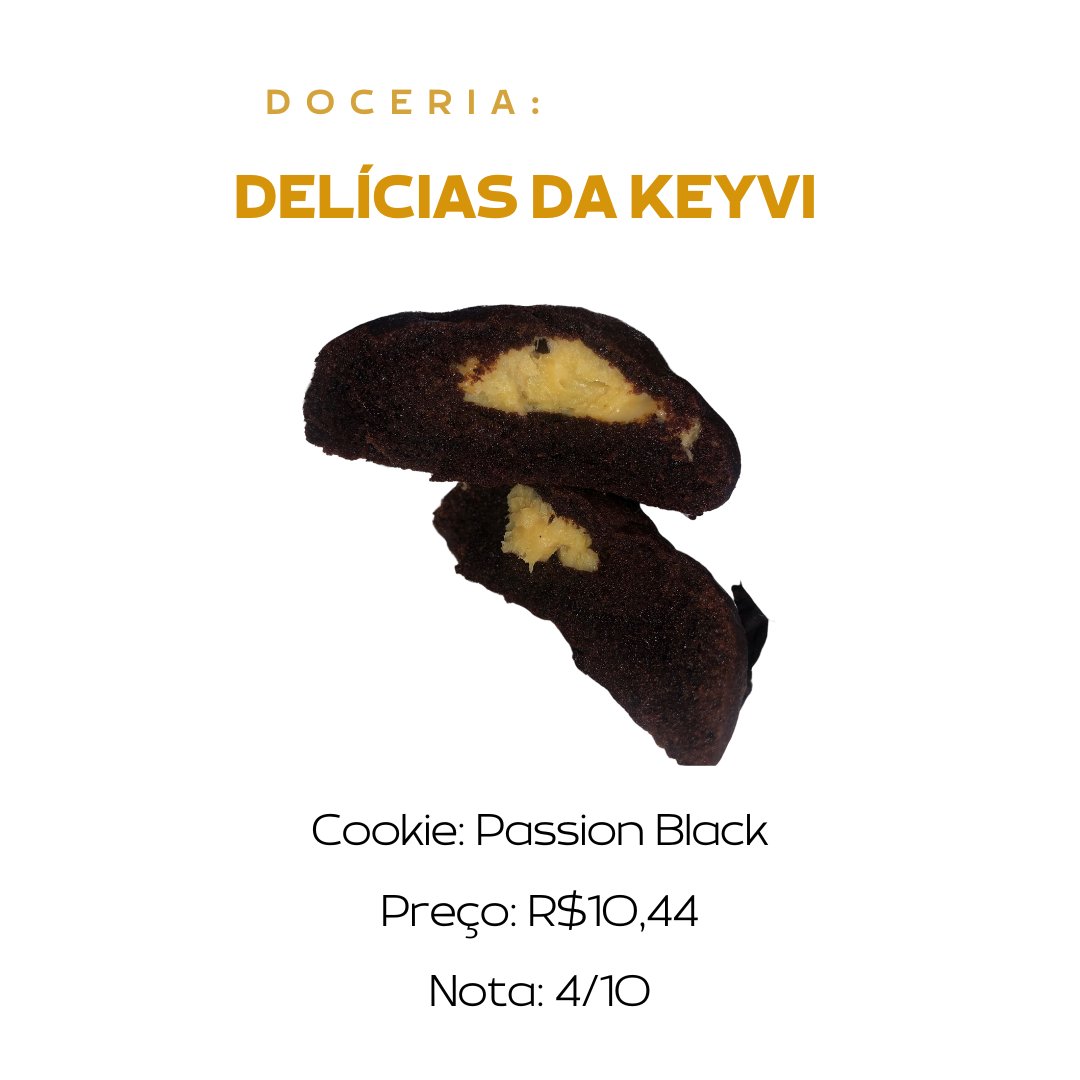 matheus_hobbies's tweet photo. Doceria: Delícias da Keyvi @deliciasdakeyvi

Cookie: Passion Black

Preço: R$10,44

Nota: 4/10

Crítica: Não gostei da combinação de uma massa de chocolate com recheio de brigadeiro de maracujá. Não pediria novamente, contudo essa marca detém de outros sabores muito bons... https://t.co/shsiULsaCD
