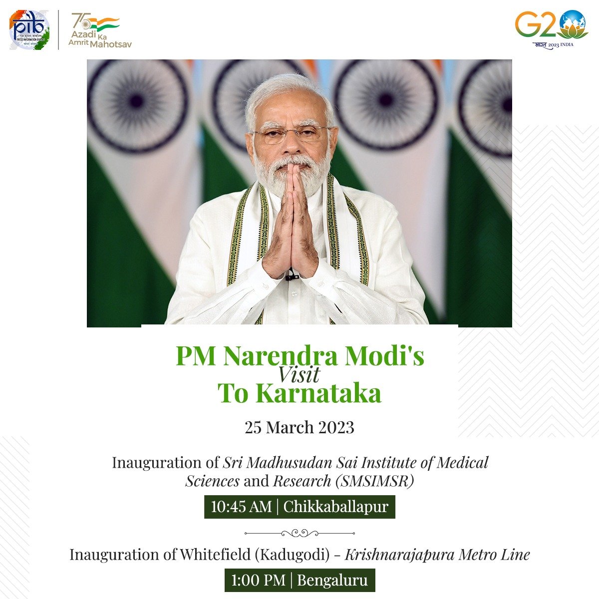 PIBBengaluru's tweet image. Prime Minister @narendramodi to visit Karnataka on 25th March

PM to inaugurate Sri Madhusudan Sai Institute of Medical Sciences and Research at Chikkaballapur &amp;amp; Whitefield (Kadugodi) to Krishnarajapura Metro Line of Bangalore Metro

pib.gov.in/PressReleasePa…