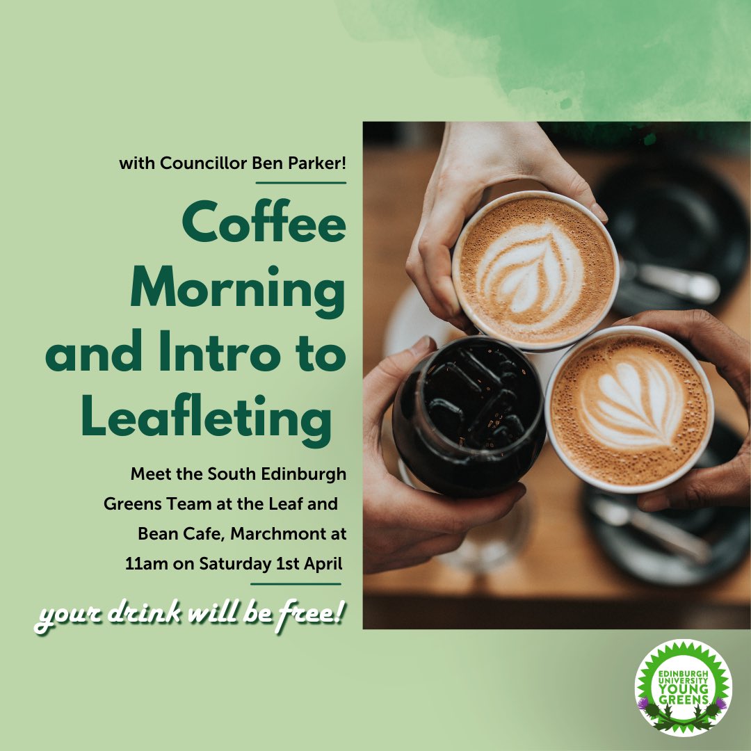 Edinburgh University Greens (EdiUniGreens) / Twitter