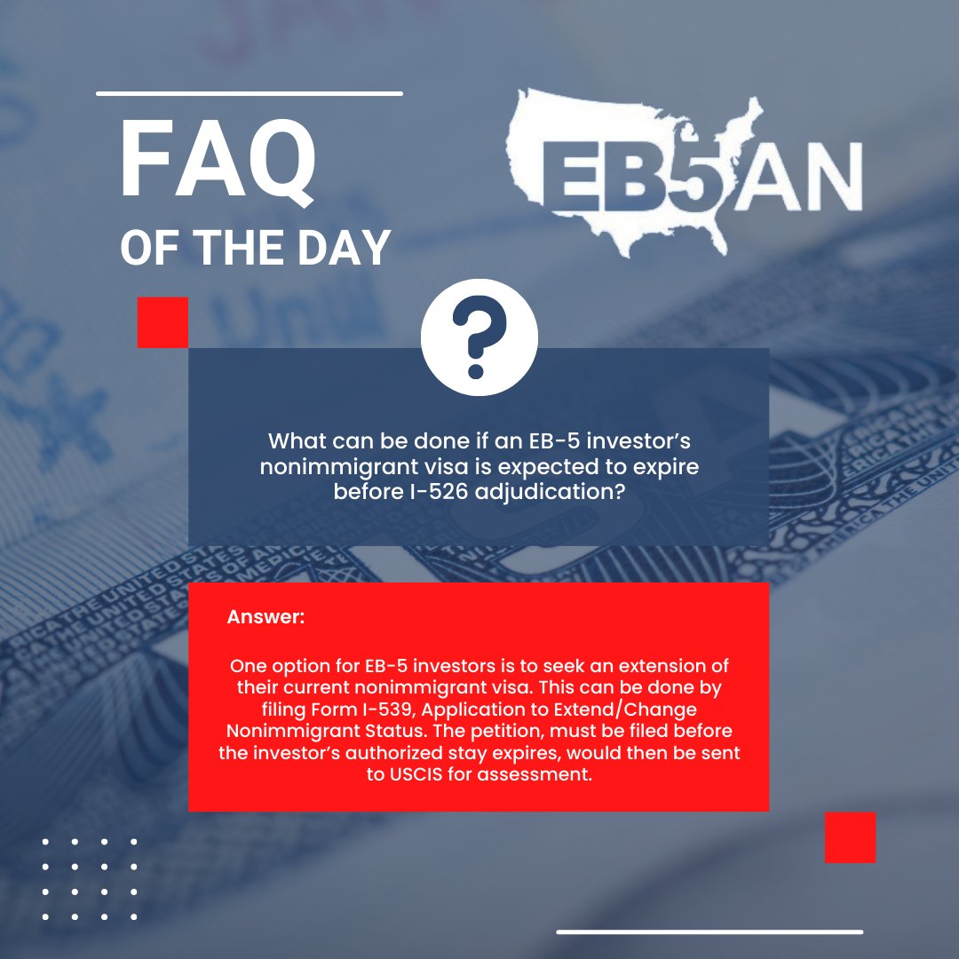 EB5AN's tweet image. FAQ of the day: What can be done if an EB-5 investor’s nonimmigrant visa is expected to expire before I-526 adjudication? #EB5ANFAQS

Click here to learn more: | bit.ly/expirationbefo…
#EB5investment #eb5projects  #EB5RegionalCenter #eb5conditionalpermanentstatus #i526petition