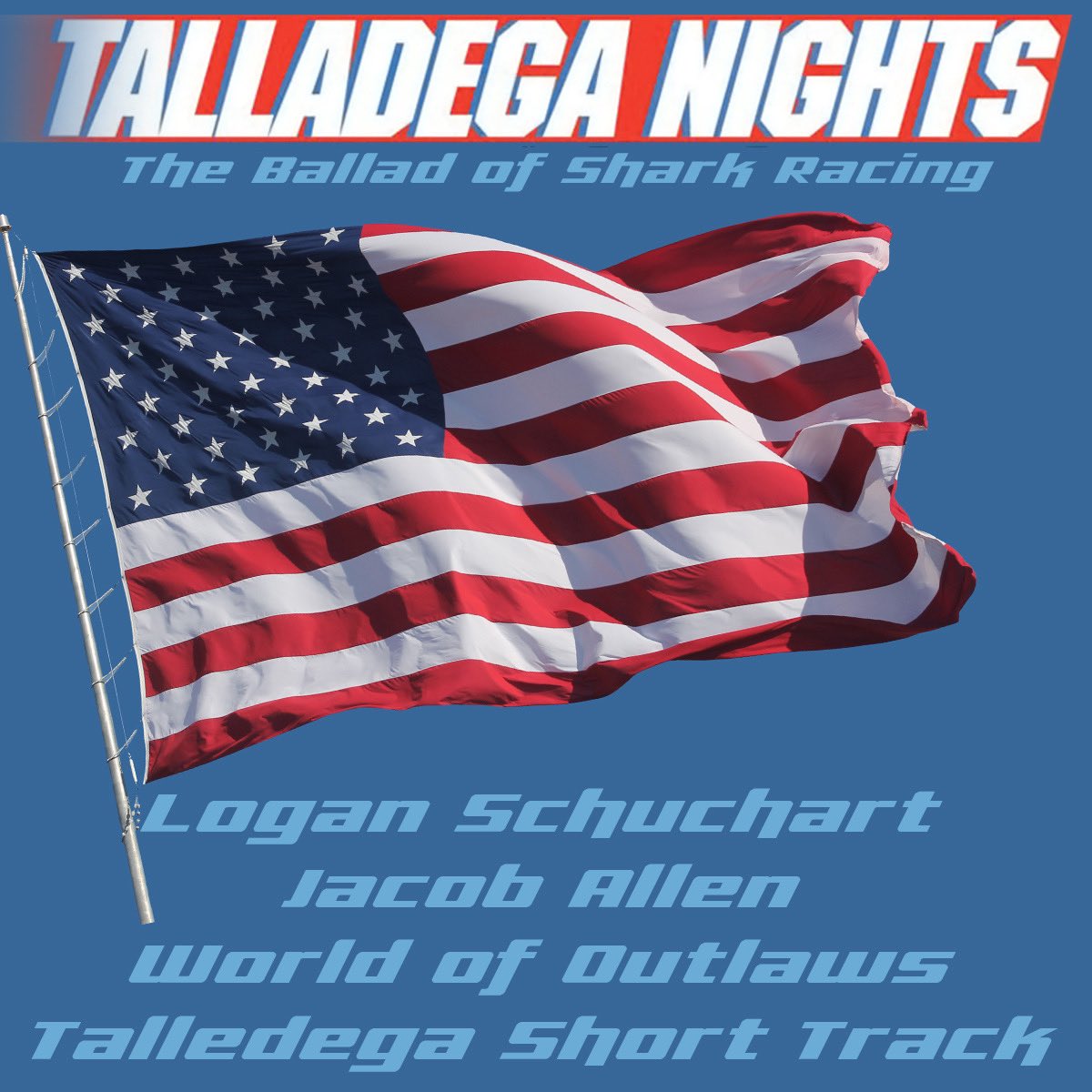 SharkRacing1a1s's tweet photo. Sweet Home Alabama… it’s 🅡🅐🅒🅔🅓🅐🅨!

🏎 @LSchuchart1s @jacoballen1a
📍 @tsthornetsnest 
📌 @worldofoutlaws
👀 @dirtvision
🕰 7:15pm EST
📲 @MyRacePass 
🙌🏻 @teamdrydene @duramaxoil @rigging_c @FederatedAP @NREngines @loweinsulation @Take5_OilChange https://t.co/l7UtzYs9WR